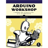 Arduino Workshop Book - 65 Projects