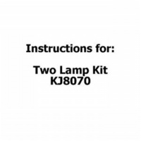 Instructions for TWO LAMP Kit KJ8070