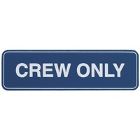 Adhesive Crew Only Sign 100x30mm