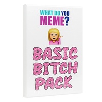 WHAT DO YOU MEME? BASIC BITCH PACK
