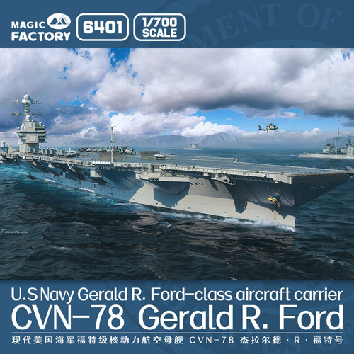 MAGIC FACTORY 1/700 USS GERALD R. FORD CVN-78 AIRCRAFT CARRIER PLASTIC MODEL KIT